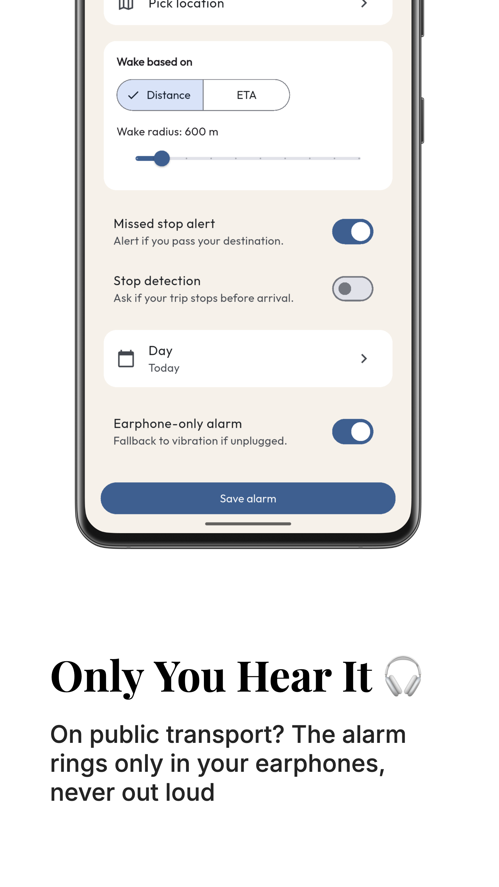 Only You Hear It 🎧 - On public transport? The alarm rings only in your earphones, never out loud